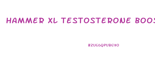 Hammer Xl Testosterone Booster Male Enhancement