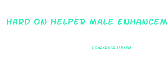 Hard On Helper Male Enhancement