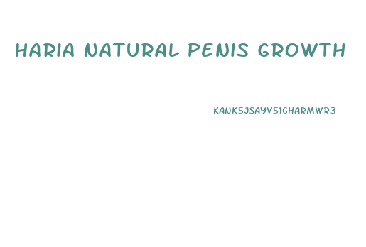 Haria Natural Penis Growth