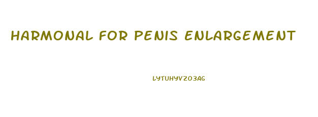 Harmonal For Penis Enlargement