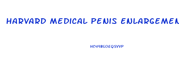 Harvard Medical Penis Enlargement