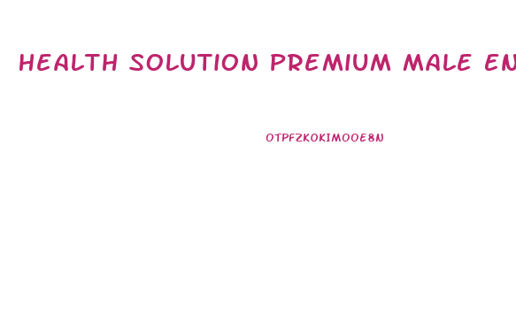 Health Solution Premium Male Enhancement