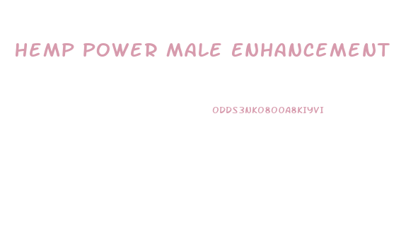 Hemp Power Male Enhancement