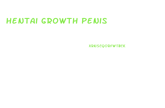 Hentai Growth Penis