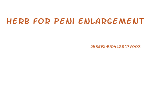 Herb For Peni Enlargement