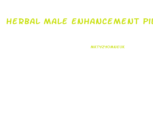 Herbal Male Enhancement Pills Reviews