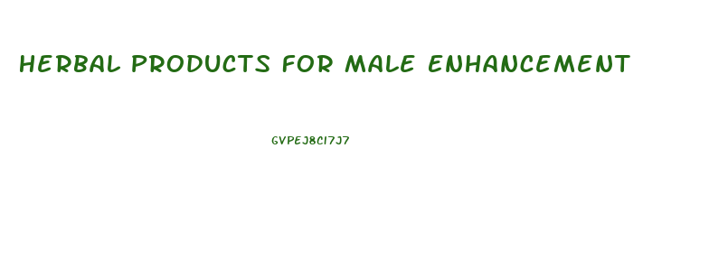 Herbal Products For Male Enhancement