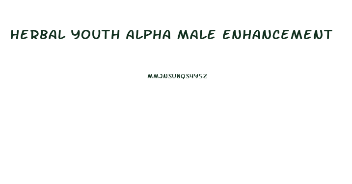 Herbal Youth Alpha Male Enhancement