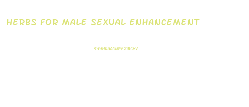 Herbs For Male Sexual Enhancement