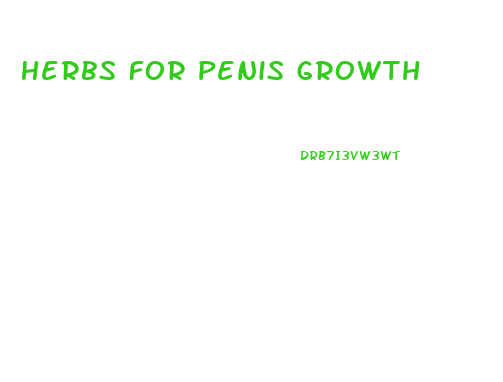 Herbs For Penis Growth