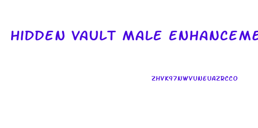 Hidden Vault Male Enhancement Oil Reviews