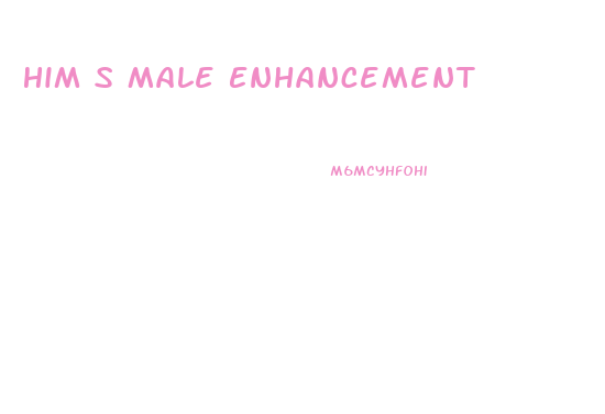 Him S Male Enhancement