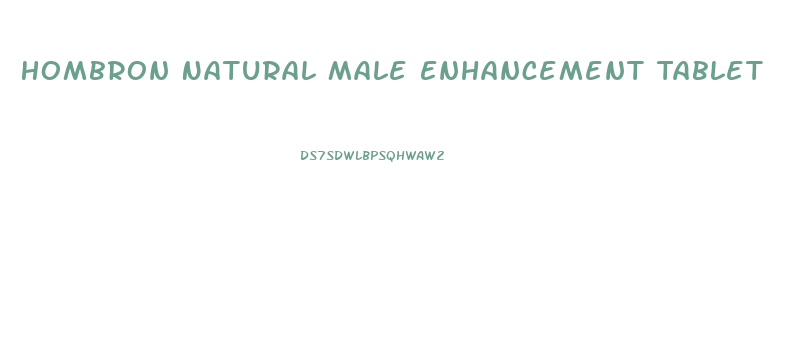 Hombron Natural Male Enhancement Tablet