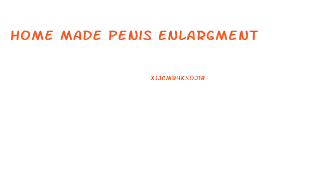 Home Made Penis Enlargment