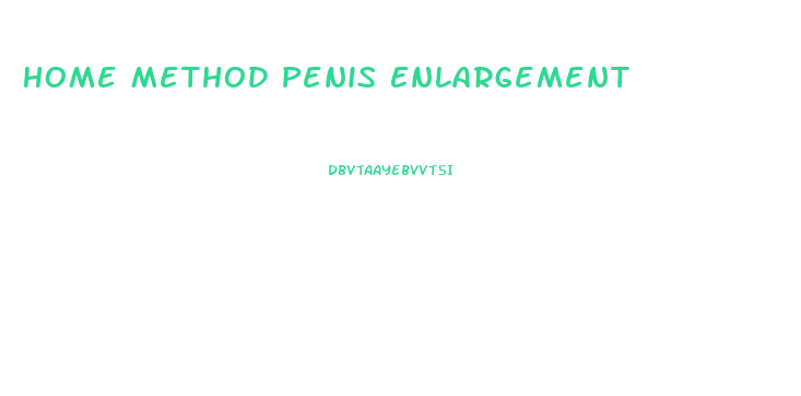 Home Method Penis Enlargement