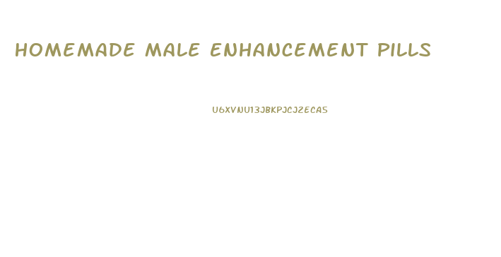 Homemade Male Enhancement Pills