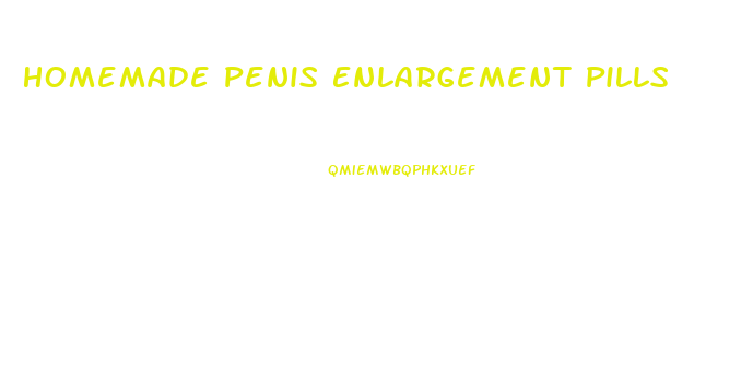 Homemade Penis Enlargement Pills