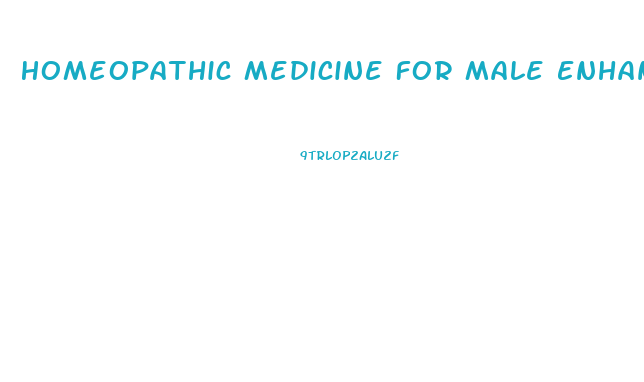 Homeopathic Medicine For Male Enhancement