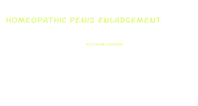 Homeopathic Penis Enlargement