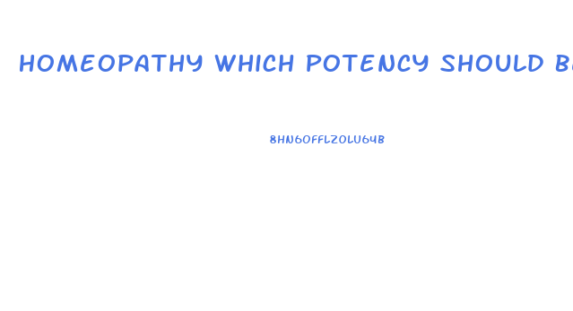 Homeopathy Which Potency Should Be Taken In Conium For Impotence