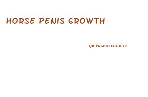 Horse Penis Growth