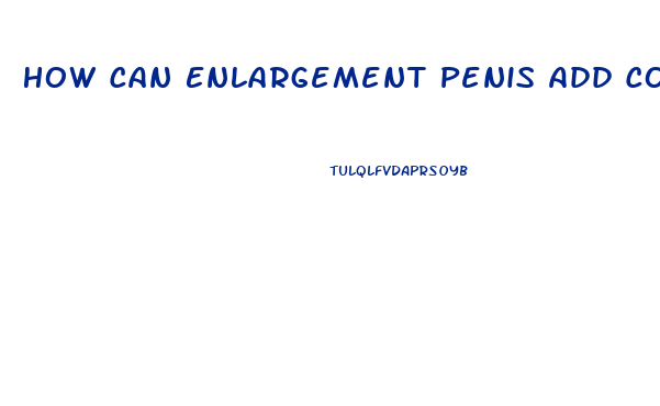 How Can Enlargement Penis Add Comment Bloggers Com