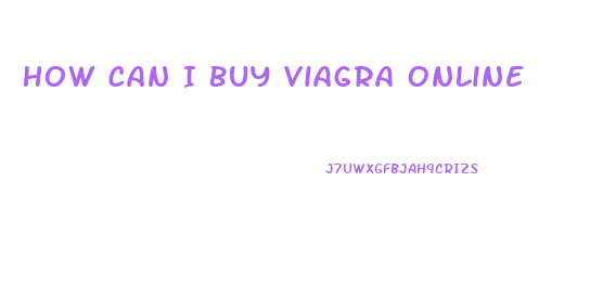 How Can I Buy Viagra Online