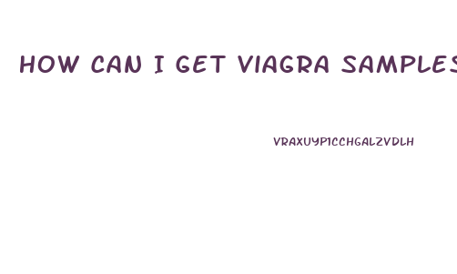 How Can I Get Viagra Samples