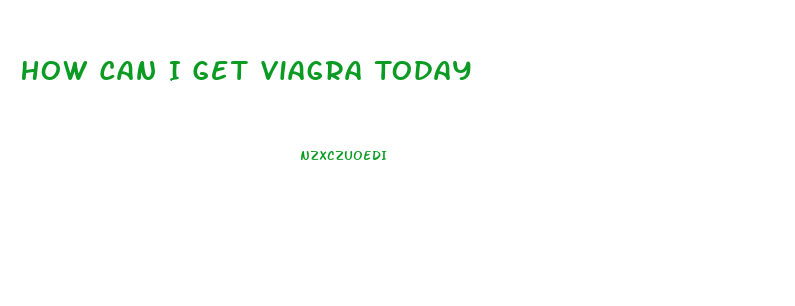 How Can I Get Viagra Today