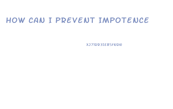 How Can I Prevent Impotence