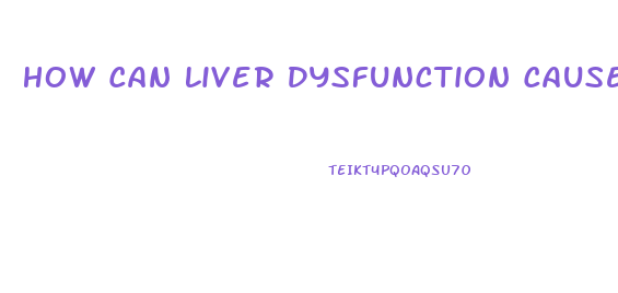 How Can Liver Dysfunction Cause Bleeding Disorders