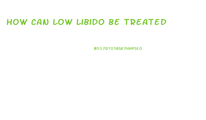 How Can Low Libido Be Treated