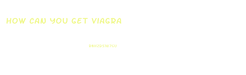How Can You Get Viagra