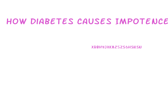 How Diabetes Causes Impotence