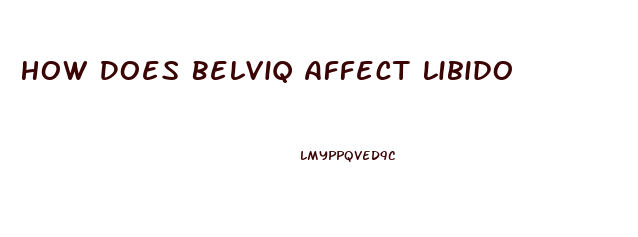 How Does Belviq Affect Libido