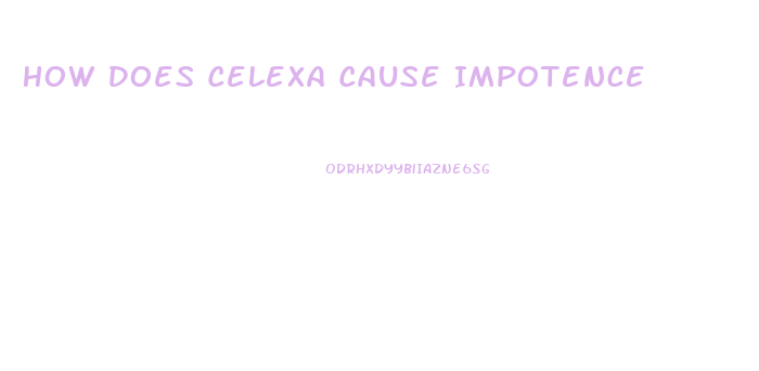 How Does Celexa Cause Impotence