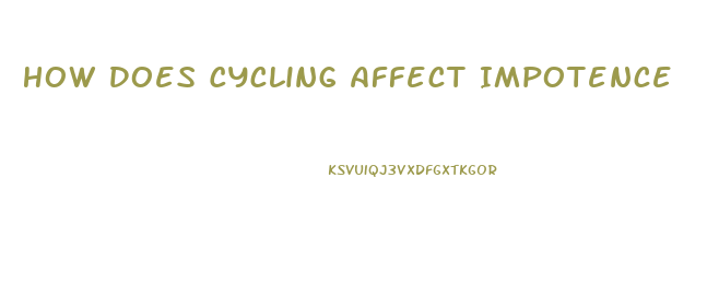 How Does Cycling Affect Impotence