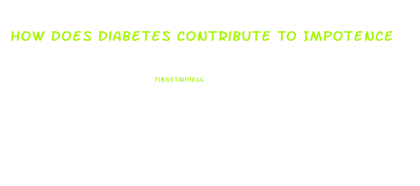 How Does Diabetes Contribute To Impotence