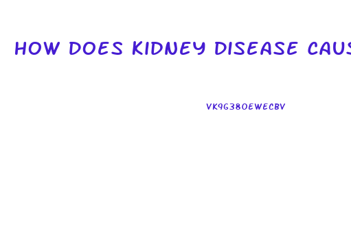 How Does Kidney Disease Cause Impotence