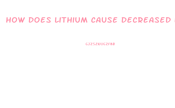 How Does Lithium Cause Decreased Libido