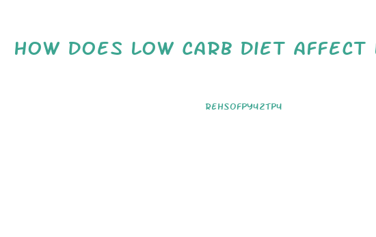 How Does Low Carb Diet Affect Libido