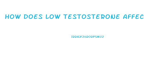 How Does Low Testosterone Affect Sex Drive