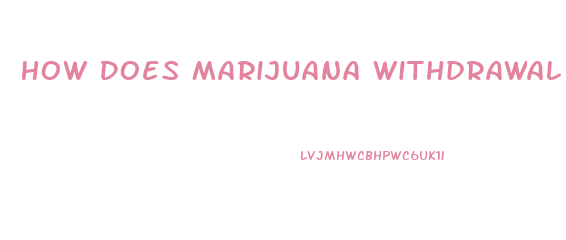 How Does Marijuana Withdrawal Affect Men Sex Drive