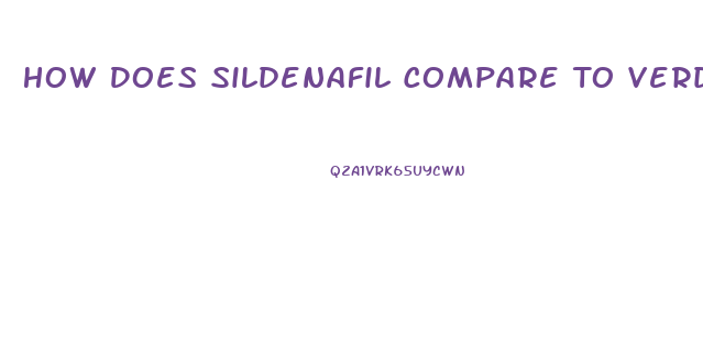 How Does Sildenafil Compare To Verdanafil