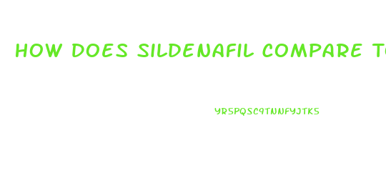 How Does Sildenafil Compare To Verdanafil