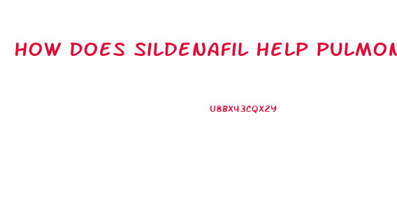 How Does Sildenafil Help Pulmonary Hypertension