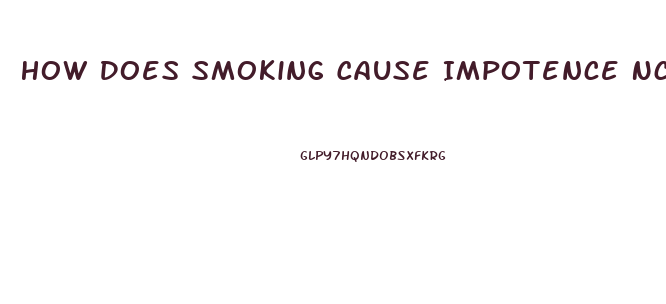 How Does Smoking Cause Impotence Ncbi