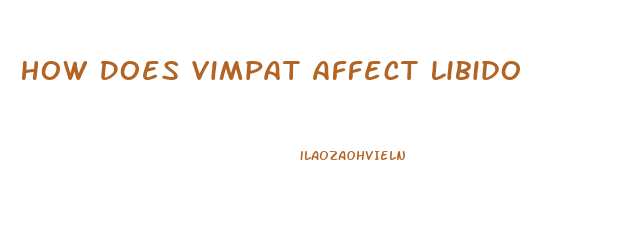 How Does Vimpat Affect Libido