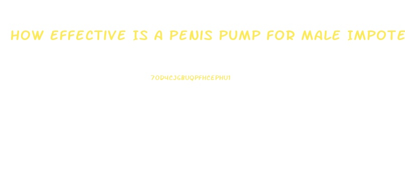 How Effective Is A Penis Pump For Male Impotence