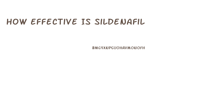 How Effective Is Sildenafil